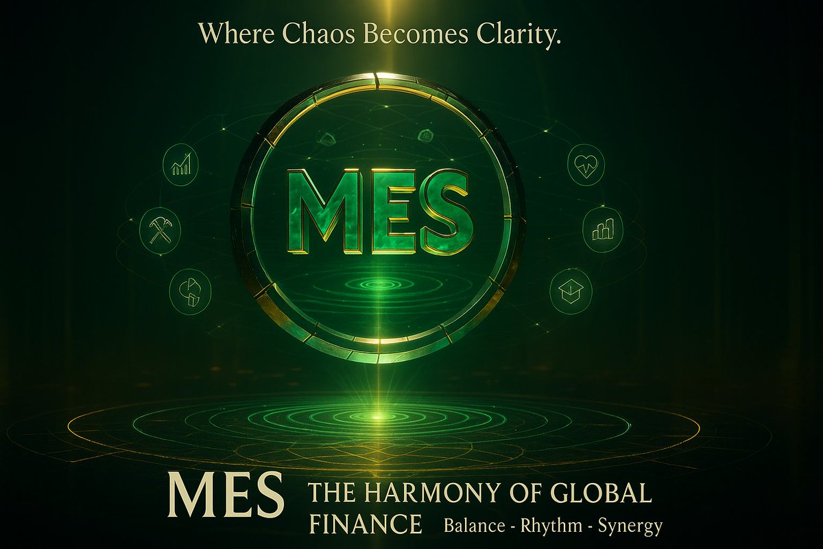 MESweb3's tweet image. 🌐 Where chaos becomes clarity.
💎 MES brings harmony to global finance through unified intelligence.
⚡ Balance, rhythm, and synergy across every sector.
✨ The world moves smoother with MES.