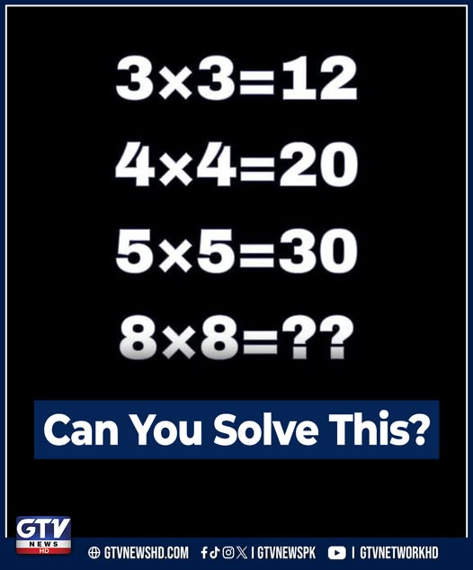 GTVNewsPk's tweet image. Can You Solve This?
#iqtest #Solve #MathsSkills #SkillsTest #Puzzle #GTVNews