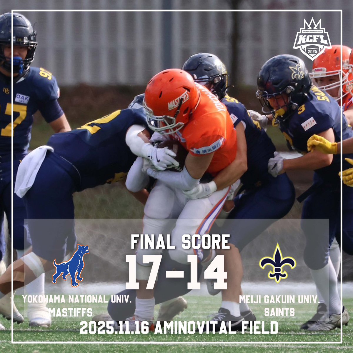 kcfa_now's tweet photo. 【本日の試合結果】
1部BIG8
横浜国立大学(勝ち点6)○17-14● 明治学院大学(3)
#americanfootball #football #アメリカンフットボール #アメフト #関東学生アメリカンフットボール #kcfa
#横浜国立大学 #明治学院大学
#ynu #mastiffs
#meijigakuin #saints https://t.co/SDmXJbJwwZ