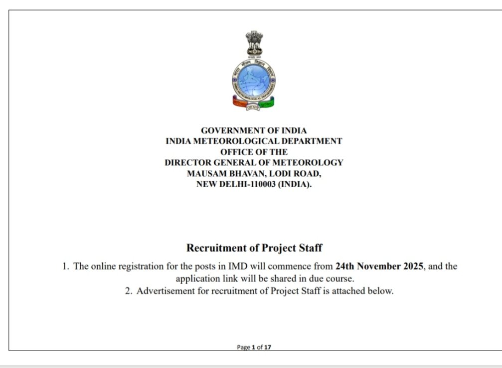 h_pongilath's tweet image. India Meteorological Dept: Recruitment of Project Staff
1.The #Online registration for the posts in #IMD will commence from 24th Nov 2025, &amp;amp; the application link will be shared in due course.
2. Advertisement for recruitment of #ProjectStaff is attached below  👇