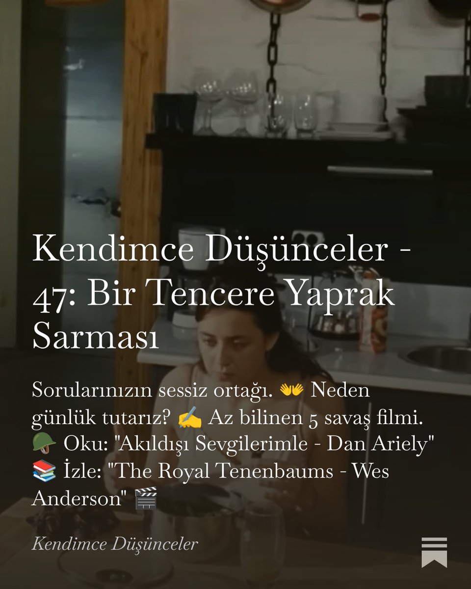 utkucevre's tweet photo. KD - 47: Bir Tencere Yaprak Sarması

Kendimce Düşünceler, iki haftada bir pazar sabahları sevgiyle yayınlanan bir kültür-sanat-felsefe fanzinidir. Substack üzerinden beğenmeyi ve ücretsiz abone olmayı unutmayın. Keyif ve ilham almanız dileğiyle!

https://t.co/0eg0G5VxrF https://t.co/RjLixgdl4C