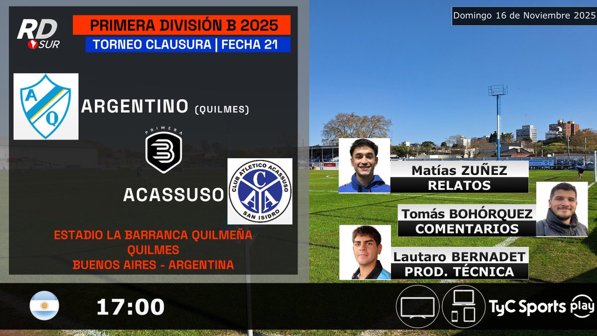 #PrimeraB Clausura 2025 🇦🇷
#ArgentinoDeQuilmes vs #Acassuso
🎙️ Relatos: <a href="/MatiasZu_/">Matías Zuñez</a>
🎙️ Comentarios: <a href="/TomasgBohorquez/">Tomás Bohórquez 🏟</a>
 🎥 Producción Técnica: <a href="/laubernadet/">Lauti Bernadet</a>
💻📱 <a href="/TyCSportsPlay/">TyC Sports Play</a> 🇦🇷
#️⃣ #PrimeraBEnTyCSports