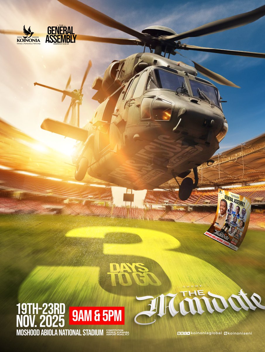 🔥 3 DAYS TO GO | THE GENERAL ASSEMBLY 2025 (THE MANDATE) 🔥

The countdown is almost over. The General Assembly 2025 is around the corner and God is set to do wonders in our midst.

In 3 days, we gather as one family under God for The General Assembly 2025. Prepare your spirit,