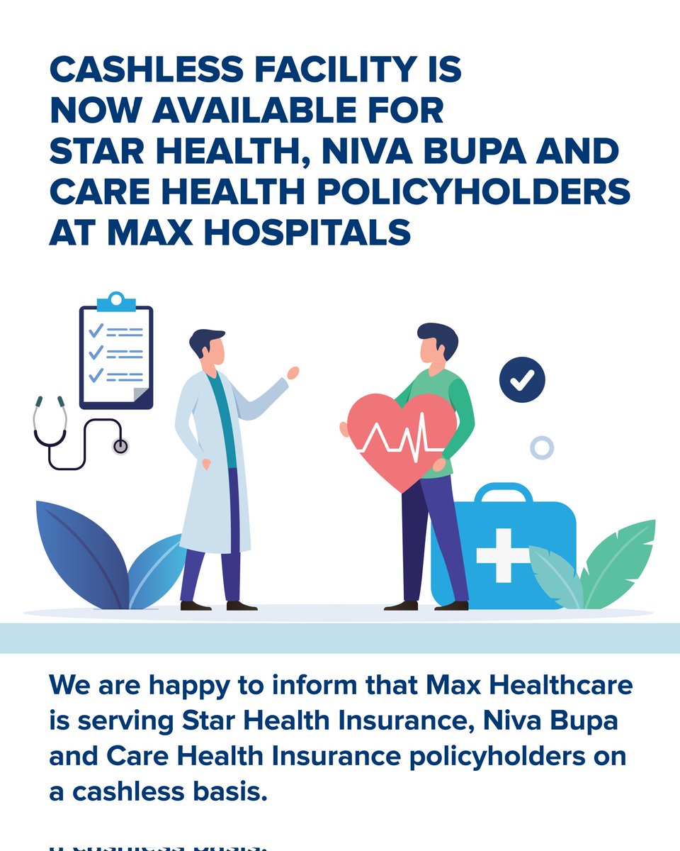 MaxHealthcare's tweet image. Max Healthcare is serving Star Health Insurance, Niva Bupa and Care Health Insurance policyholders on a cashless basis.

#MaxHospitals #CashlessFacility #HealthInsurance #StarHealth #NivaBupa #CareHealth