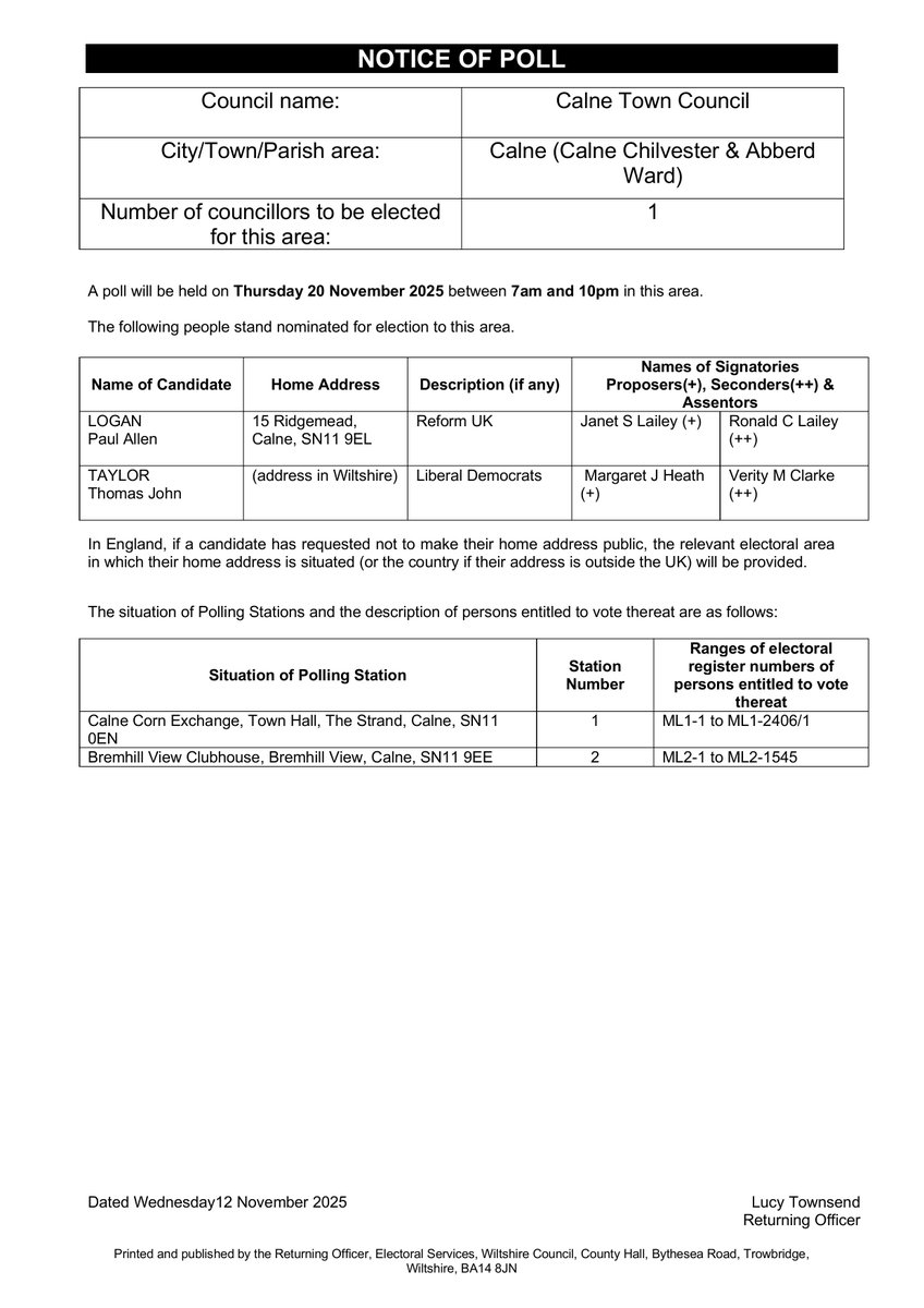 CalneTC's tweet image. Local Election Notice – Chilvester &amp;amp; Abberd Ward
An election will take place on Thursday 20 November 2025 between 07:00 and 22:00 to fill the vacancy in the Chilvester and Abberd Ward.
The official Notice of Poll has been published, listing the candidates standing for election.