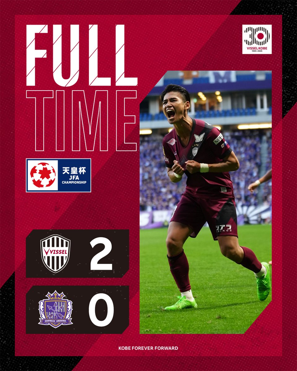 [FULLTIME] 

VISSEL KOBE 2-0 SANFRECCE HIROSHIMA

1-0 KATSUYA NAGATO(24')
2-0 DAIJU SASAKI(69')

#visselkobe #ヴィッセル神戸 #天皇杯