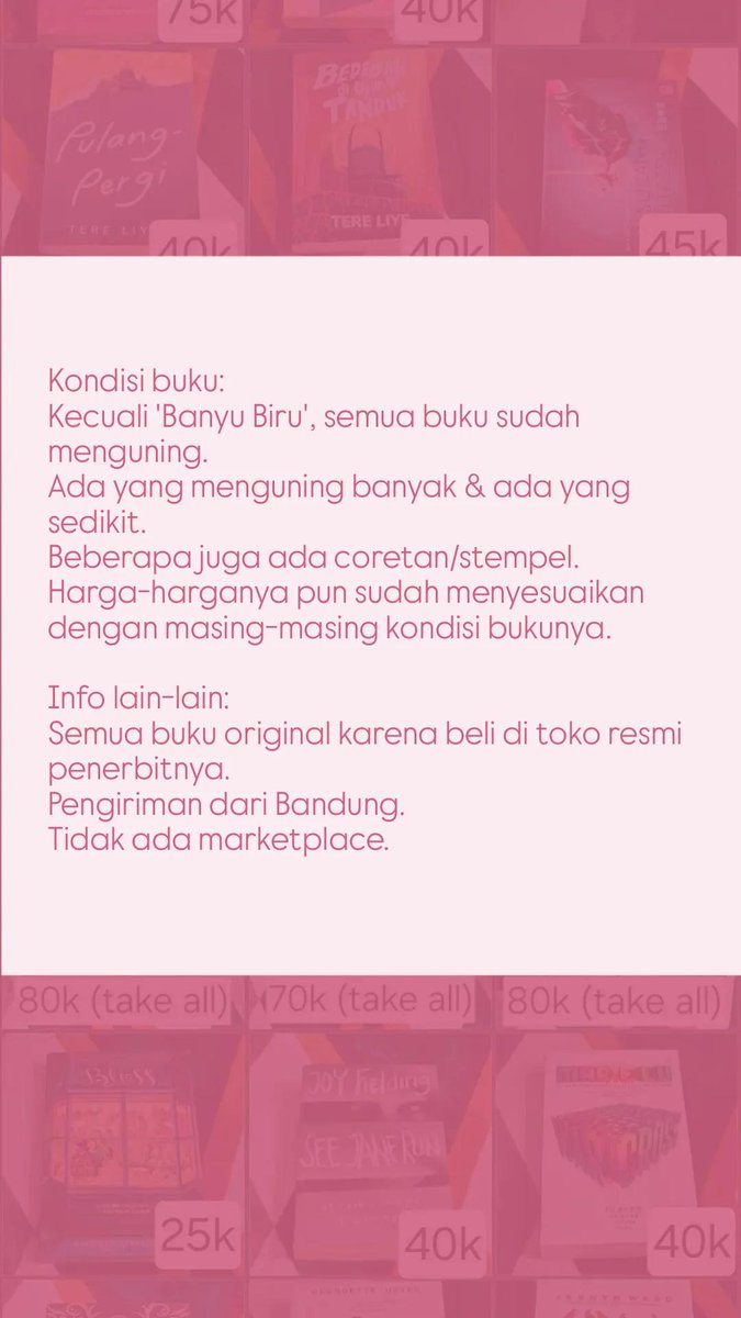 tifanyavery_'s tweet image. 📚WTS Preloved Books📚
Halo!
Ini adalah koleksi buku yg aku pilih dengan sepenuh hati, tapi sekarang mereka siap untuk punya rumah baru.
Silakan dilihat-lihat dulu.
Terima kasih 🫶

#wts #preloved #prelovedbooks #jualbukubekasori