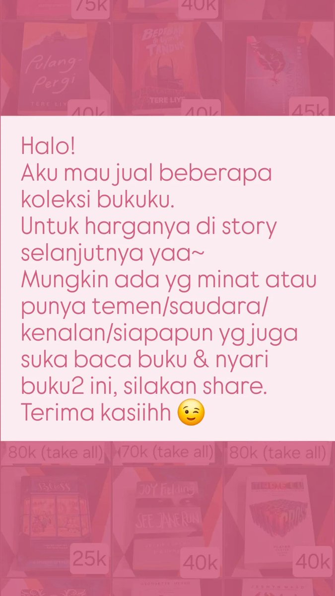 tifanyavery_'s tweet image. 📚WTS Preloved Books📚
Halo!
Ini adalah koleksi buku yg aku pilih dengan sepenuh hati, tapi sekarang mereka siap untuk punya rumah baru.
Silakan dilihat-lihat dulu.
Terima kasih 🫶

#wts #preloved #prelovedbooks #jualbukubekasori