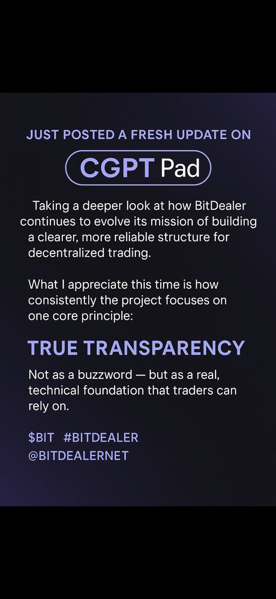 Updated CGPT Pad Post — New Style &amp; New Energy

Just posted a fresh update on CGPT Pad, taking a deeper look at how BitDealer continues to evolve its mission of building a clearer, more reliable structure for decentralized trading.

What I appreciate this time is how consistently