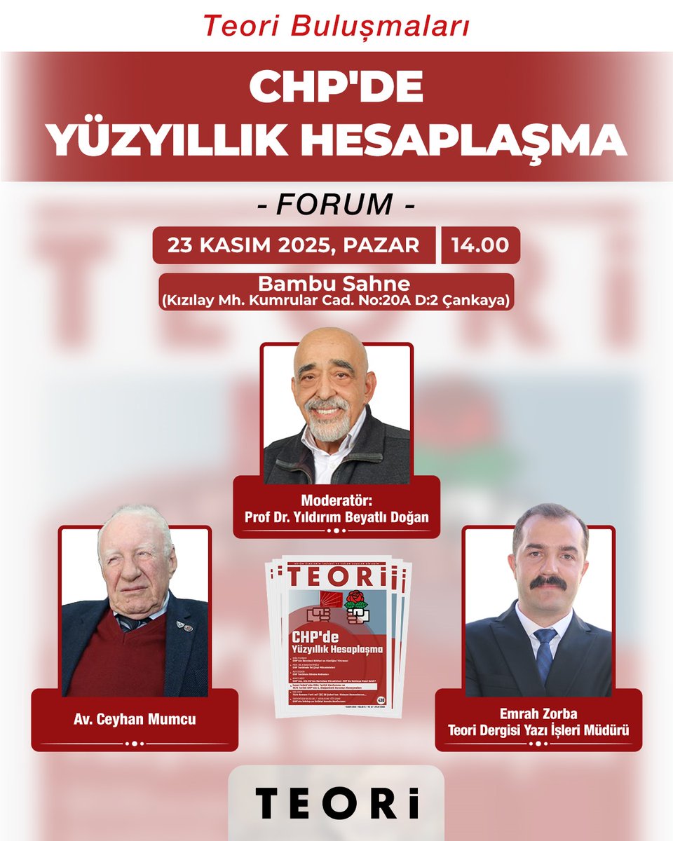 📢Ankara'daki okurlarımızla Teori Buluşmaları'nda biraraya geliyoruz. 

Av. Ceyhan Mumcu, Prof. Dr. Yıldırım Beyatlı Doğan ve Emrah Zorba'nın katılımıyla CHP'de Yüzyıllık Hesaplaşma dosyamızı değerlendireceğimiz buluşmaya okurlarımızı ve takipçilerimizi bekliyoruz.