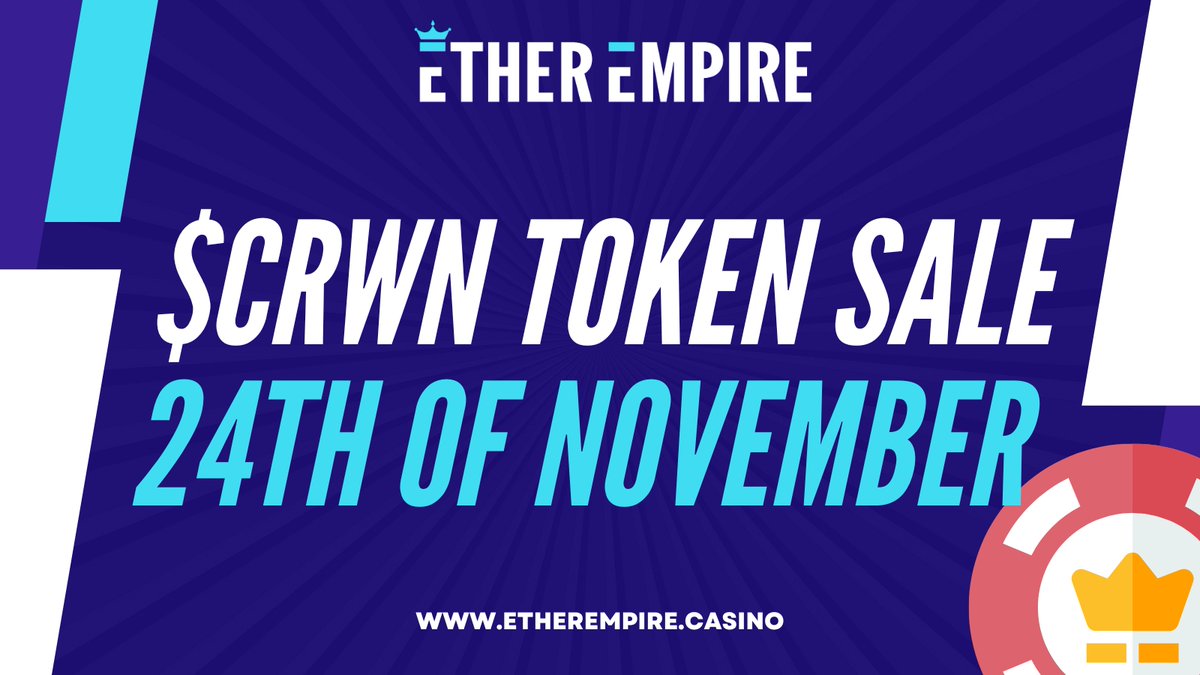 EmpireCasinos's tweet image. The $CRWN presale starts on the 24th of November! Be a casino owner and earn ETH every week on EtherEmpire! The starting price of Phase 1 is $0.025 per $CRWN, providing a great opportunity to claim your share before the public launch, where the initial launch price will be set…