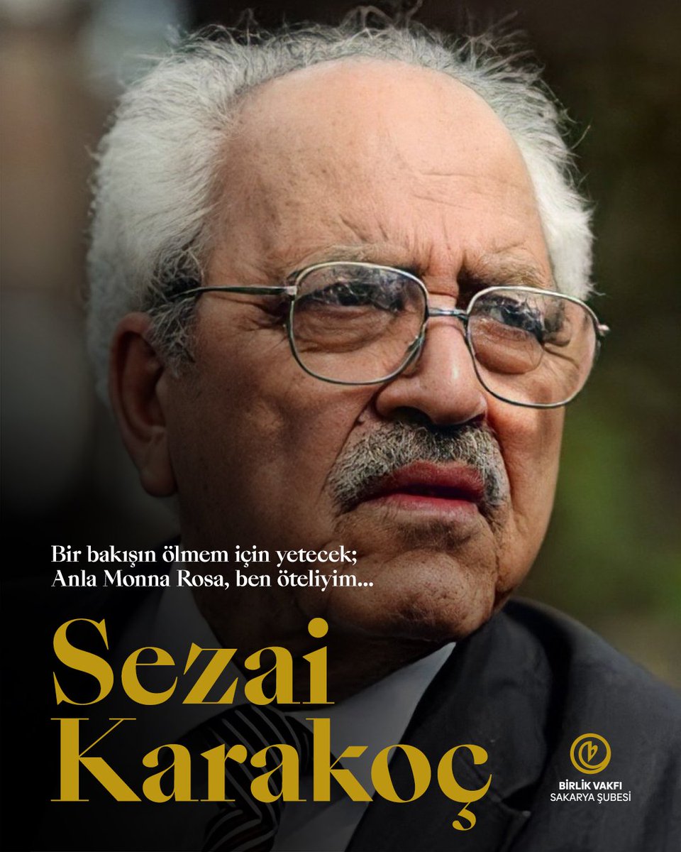 Bir bakışın ölmem için yetecek;
Anla Monna Rosa, ben öteliyim…”

Türk edebiyatının unutulmaz kalemlerinden Sezai Karakoç’u, vefat yıl dönümünde saygı, rahmet ve özlemle anıyoruz.

Ruhu şâd, mekânı cennet olsun.