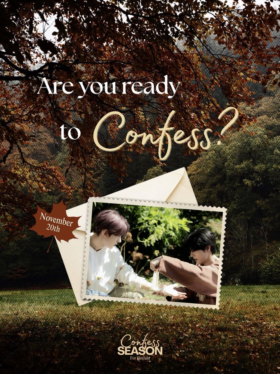 confesseason's tweet photo. In the warm glow of autumn leaves, a confession unfolds.

𝘊𝘰𝘮𝘪𝘯𝘨 𝘴𝘰𝘰𝘯 - 𝘕𝘰𝘷𝘦𝘮𝘣𝘦𝘳 𝟤𝟢𝘵𝘩 https://t.co/9Tdom6NYyZ