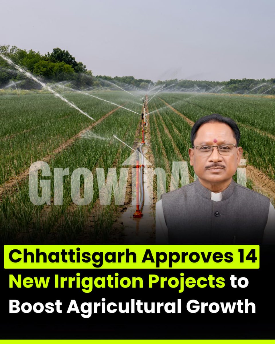 GrowinAgri's tweet image. The Chhattisgarh government has approved 14 new irrigation projects, marking a major push to strengthen the state’s irrigation network.

📩 Agri Dose Newsletter growinagri.com/weekly-agri-do… 

#Chhattisgarh #IrrigationProjects #AgricultureGrowth #FarmersFirst