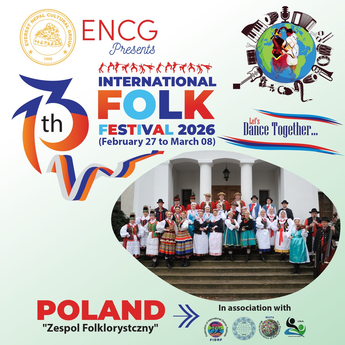 FolkCultural's tweet photo. 📷 Confirmed Group from POLAND!
Ensemble: “Zespol Folklorystyczny”
Let’s Dance Together! 📷📷
📷 13th International Folk Festival 2026 – Nepal
📷 February 27 – March 08, 2026
A grand celebration of global cultures, folk music, and traditional dance in the heart of Nepal! 📷 https://t.co/02bAfB4gOY