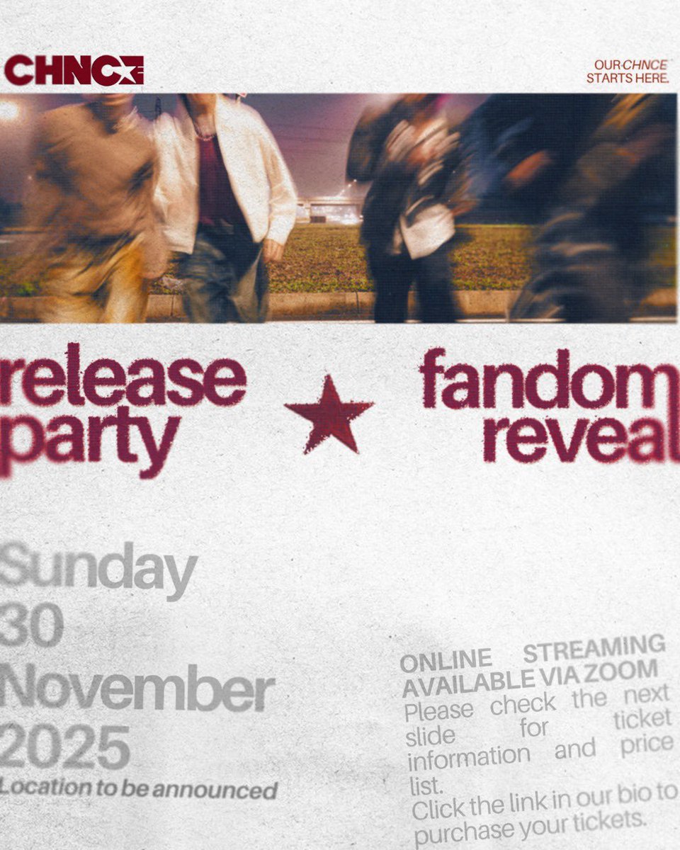 only_CHNCE's tweet image. The moment you’ve been waiting for. ✨
CHNCE Release Party + Fandom Reveal is finally happening!
30 November 2025, step into a new chapter with us.
Tickets &amp;amp; merch available now.
Link in Bio!
#CHNCE #CHNCEReleaseparty
