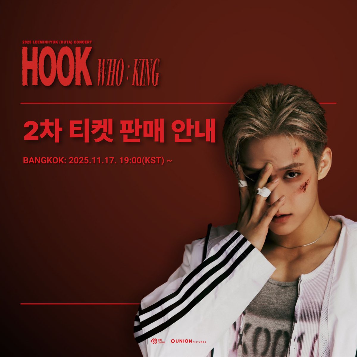 unionpic's tweet photo. [2026 LEE MINHYUK (HUTA) CONCERT <𝐇𝐎𝐎𝐊 - 𝐖𝐇𝐎 : 𝐊𝐈𝐍𝐆> ] 2차 티켓 오픈 안내

📍티켓정보 (Ticket Information)
🇹🇭 IN #BANGKOK
🎫 TICKET OPEN : 2025.11.17 (MON) 19:00 (KST) ~
🔗 TICKET MELON: https://t.co/jw8beTSgVm

#비투비 #BTOB
#HOOK #WHO_KING
#이민혁 #LEEMINHYUK
#HUTA https://t.co/NUBSbXgU2O