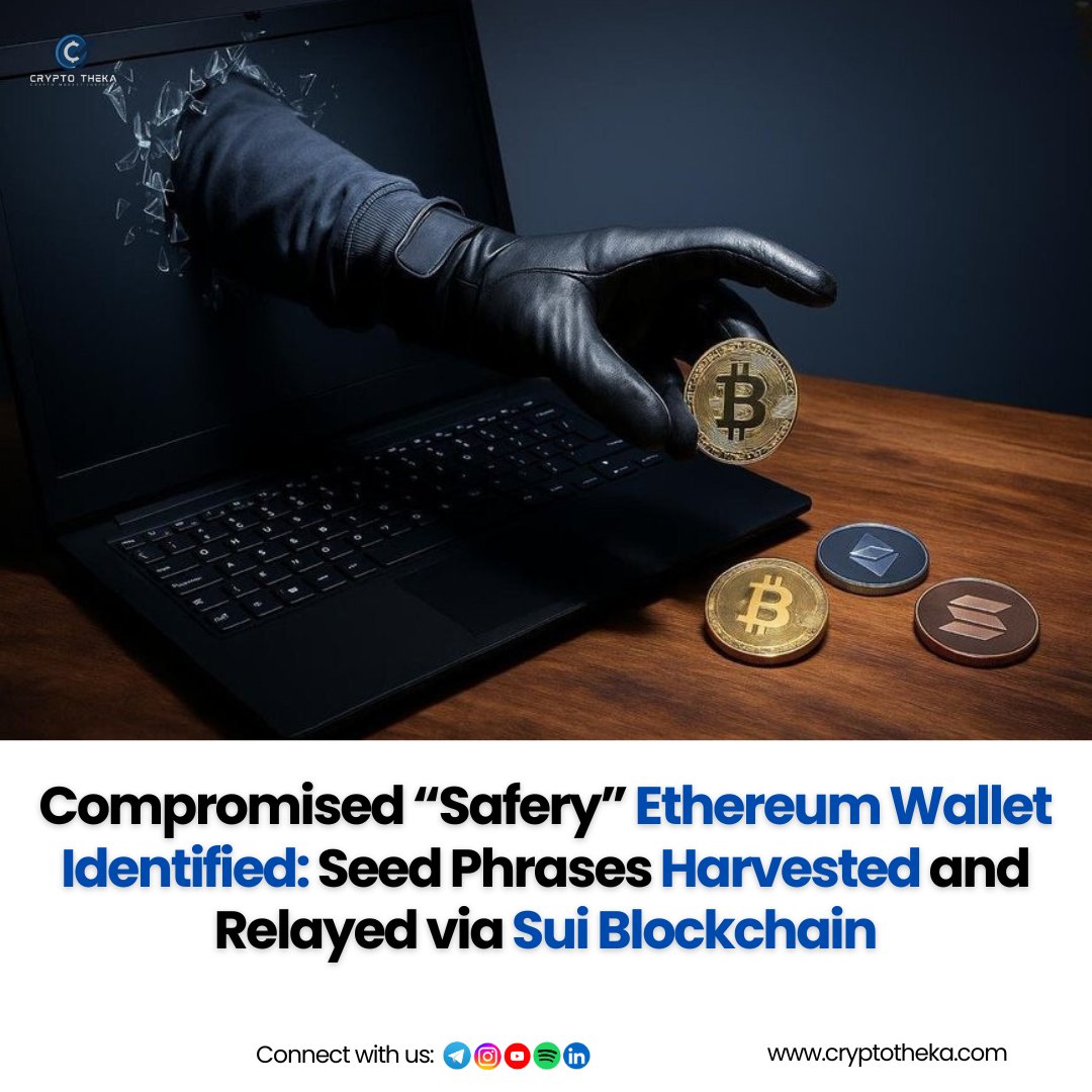cryptotheka's tweet image. Crypto alert! A compromised “Safery” ETH wallet leaked seed phrases relayed through Sui. Stay secure!

Join us for more crypto updates: linktr.ee/cryptotheka
@blockchainnews 

#CryptoAlert #Ethereum #SuiBlockchain #WalletSecurity #CryptoSafety #BlockchainNews