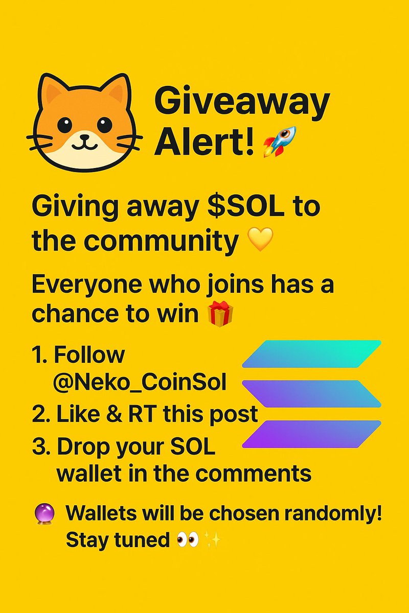 Neko_CoinSol's tweet image. Giveaway Alert! 🚀

Giving away $SOL to the community 💛
Everyone who joins has a chance to win 🎁
First 200 wallet 👀

How to join:
1️⃣ Follow @Neko_CoinSol
2️⃣ Like &amp;amp; RT this post
3️⃣ Drop your SOL wallet in the comments

🔮 Wallets will be chosen randomly!
Stay tuned 👀✨
↓