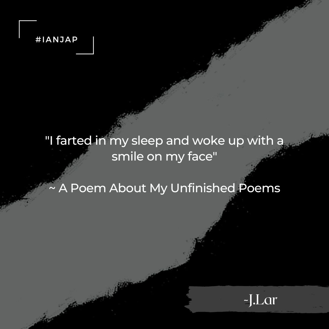 OfficialIanjap's tweet image. Folks, on today's #IANJAP, enjoy this remarkable 🫠 line

🎙From: A Poem About My Unfinished Poems
By: J.Lar (@theartofsublime)

Like, comment your thoughts and, most importantly, share 👌

#IANJAP 
#ThisIsNotJustPoetry #poem #poet #poetry #stageexcerpts