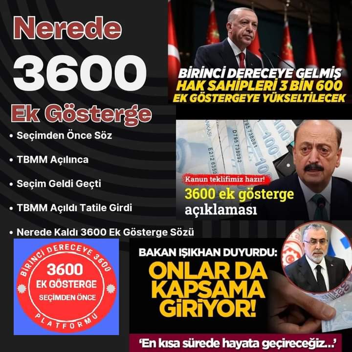 Hatırlatalım #BirinciDereceye3600 Ek Gösterge sözü verildi, yaklaşık üç yıl geçti!
Artık söz değil, icraat istiyoruz!#EmekliMemuradaSeyyanen
<a href="/RTErdogan/">Recep Tayyip Erdoğan</a> <a href="/dbdevletbahceli/">Devlet Bahçeli</a> <a href="/eczozgurozel/">Özgür Özel</a> <a href="/MDervisogluTR/">Müsavat Dervişoğlu</a> <a href="/isikhanvedat/">Prof. Dr. Vedat Işıkhan</a> <a href="/55erhanusta/">Dr. Erhan Usta</a> <a href="/cenginyurt52/">Cemal Enginyurt</a> <a href="/_aliyalcin_/">Ali YALÇIN</a> <a href="/OnderKahveci/">Önder Kahveci</a> <a href="/Akparti/">AK Parti</a>  @MHP