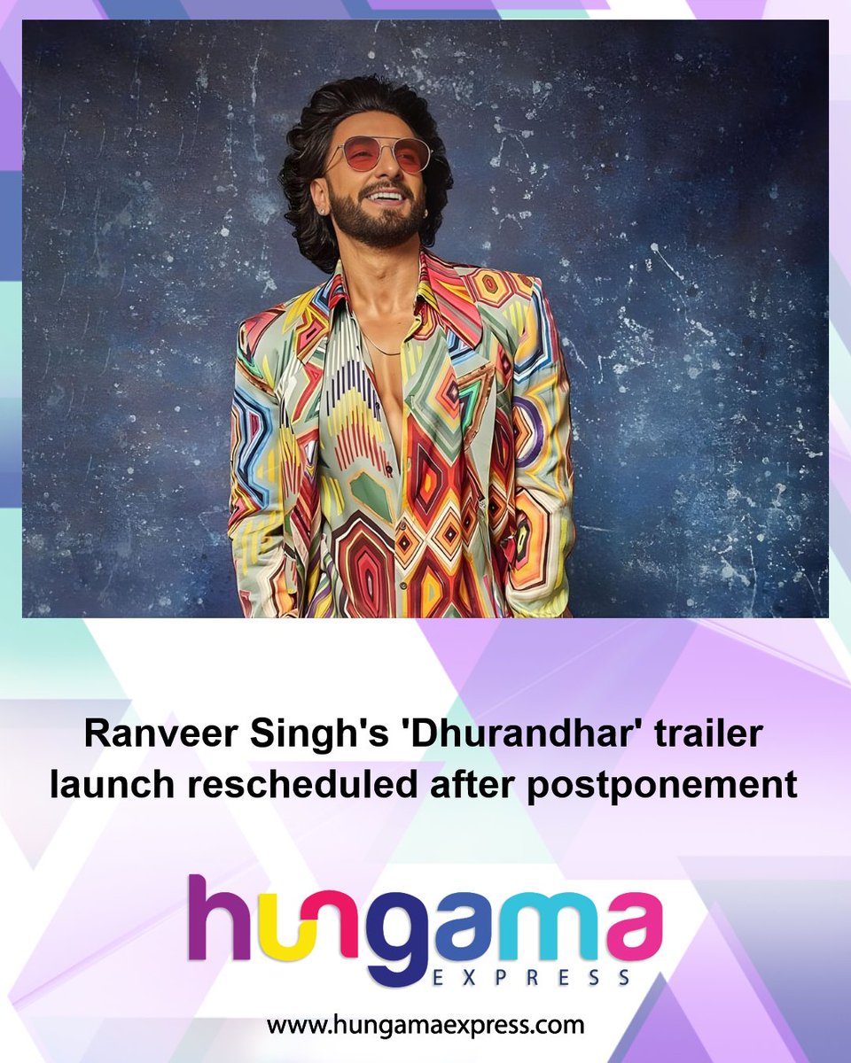 HungamaExpress's tweet photo. The trailer launch for 'Dhurandhar', starring Ranveer Singh, R. Madhavan and Arjun Rampal, has been rescheduled to November 18 following an unexpected postponement

Read more:
https://t.co/fhqgDwUGGO

@RanveerOfficial #Dhurandhar  #Radhavan #HungamaExpress https://t.co/enQy6nM87x