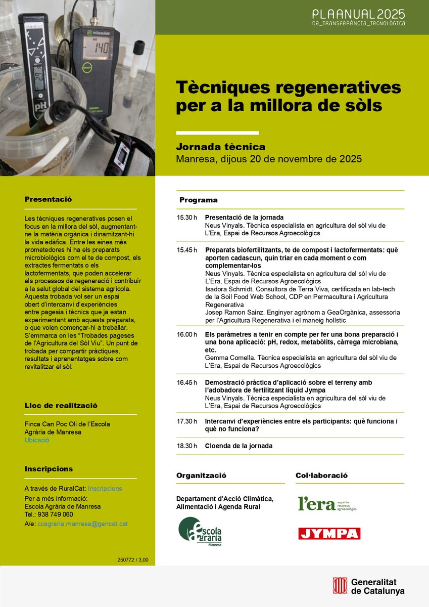 📌Jornada tècnica: Tècniques regeneratives per a la millora de sòls #PATT2025  

📍Manresa 
🗓️  20 de novembre de 2025 
🕘 15.30 h 

ow.ly/kkLG50XrG9c 

<a href="/agriculturacat/">Agricultura</a> <a href="/associaciolera/">Associació L'Era</a> <a href="/jympa/">JYMPA</a>
