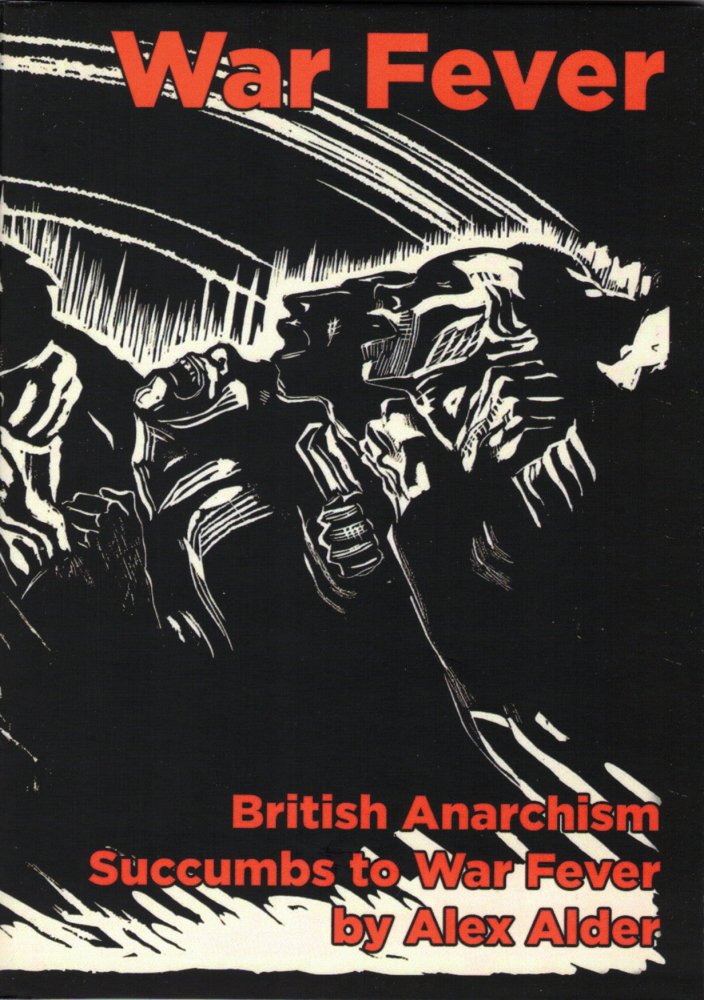 War Fever.
British Anarchism Succumbs to War Fever.
By Alex Adler.
A Pocketbook pamphlet published by Active Distribution.
The original text has now been translated into the French and Czech languages.
pmpress.org.uk/product/war-fe…
