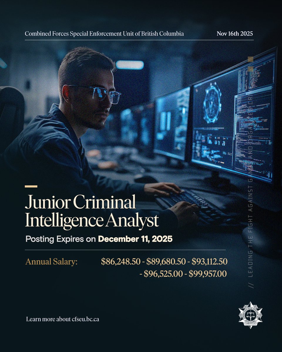 cfseubc's tweet image. 🕵️‍♂️ Now hiring: Junior Criminal Intelligence Analyst
Join CFSEU-BC’s PTEP team analyzing criminal intel, identifying trends, and supporting strategic &amp;amp; tactical investigations.

💰 $86,248–$99,957

📍 Green Timbers

📅 Apply by Dec 11 → hr@cfseu.bc.ca

#CFSEUBC #Hiring #Analytics