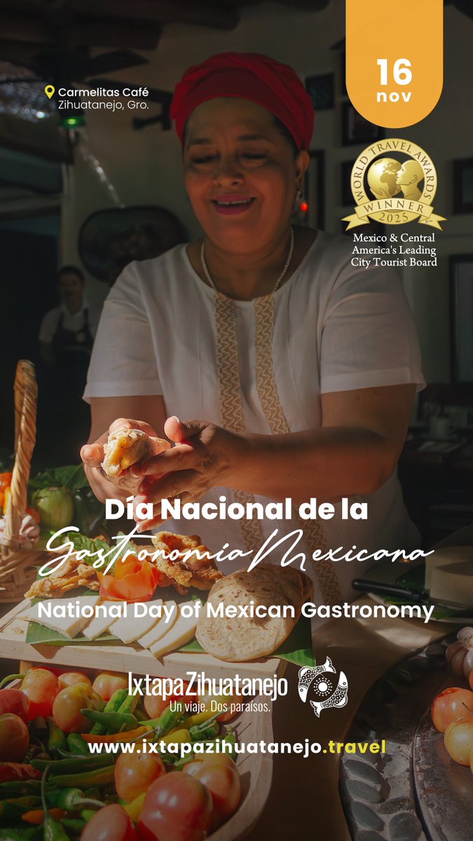 Hoy celebramos un legado de sabor, tradición y creatividad que nos conecta con nuestras raíces, y en Ixtapa Zihuatanejo cada platillo es una forma de abrazar nuestra cultura.

Hoy celebramos no solo nuestra gastronomía, sino las historias que nos unen alrededor de la mesa.