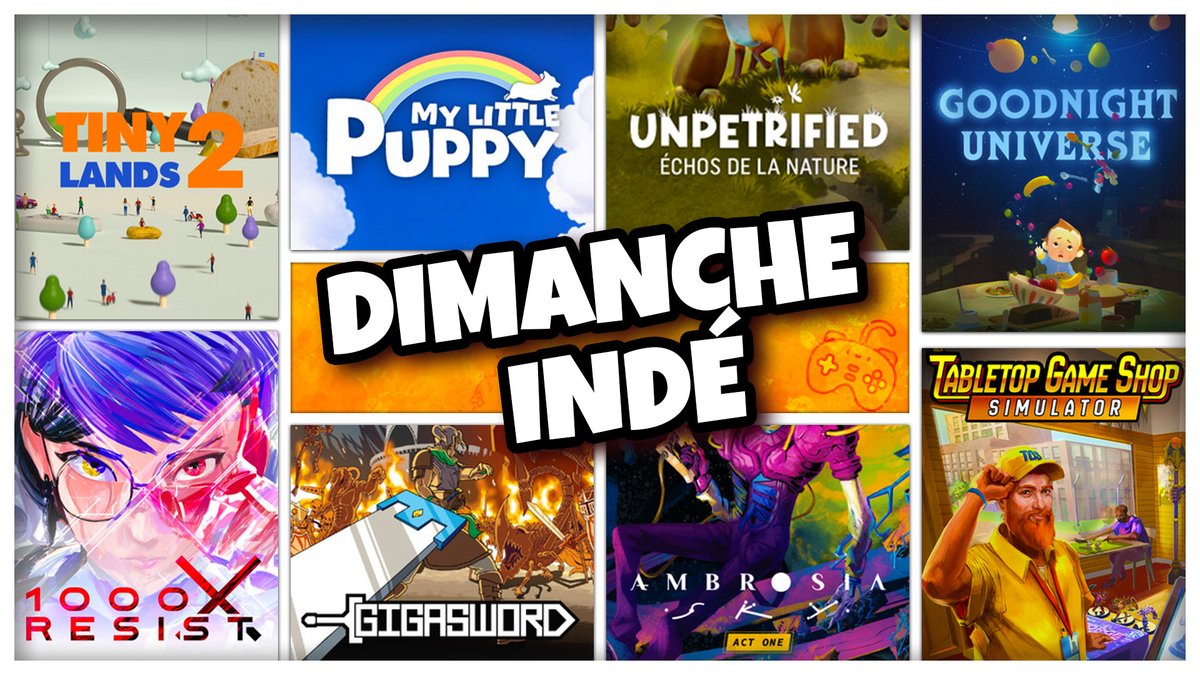 Ce Dimanche Indé c'est du lourd:
🔎 Tiny Lands 2
🐶 My Little Puppy
🗿  Unpetrified : Echoes of Nature
⭐ Goodnight Universe
👁️ 1000xRESIST
⚔️ Gigasword
🚀 Ambrosia Sky: Act One
🎲 Tabletop Game Shop Simulator

Si vous aimez les #indiegames, RDV à 16H sur Twitch (lien ➡️ ma bio).
