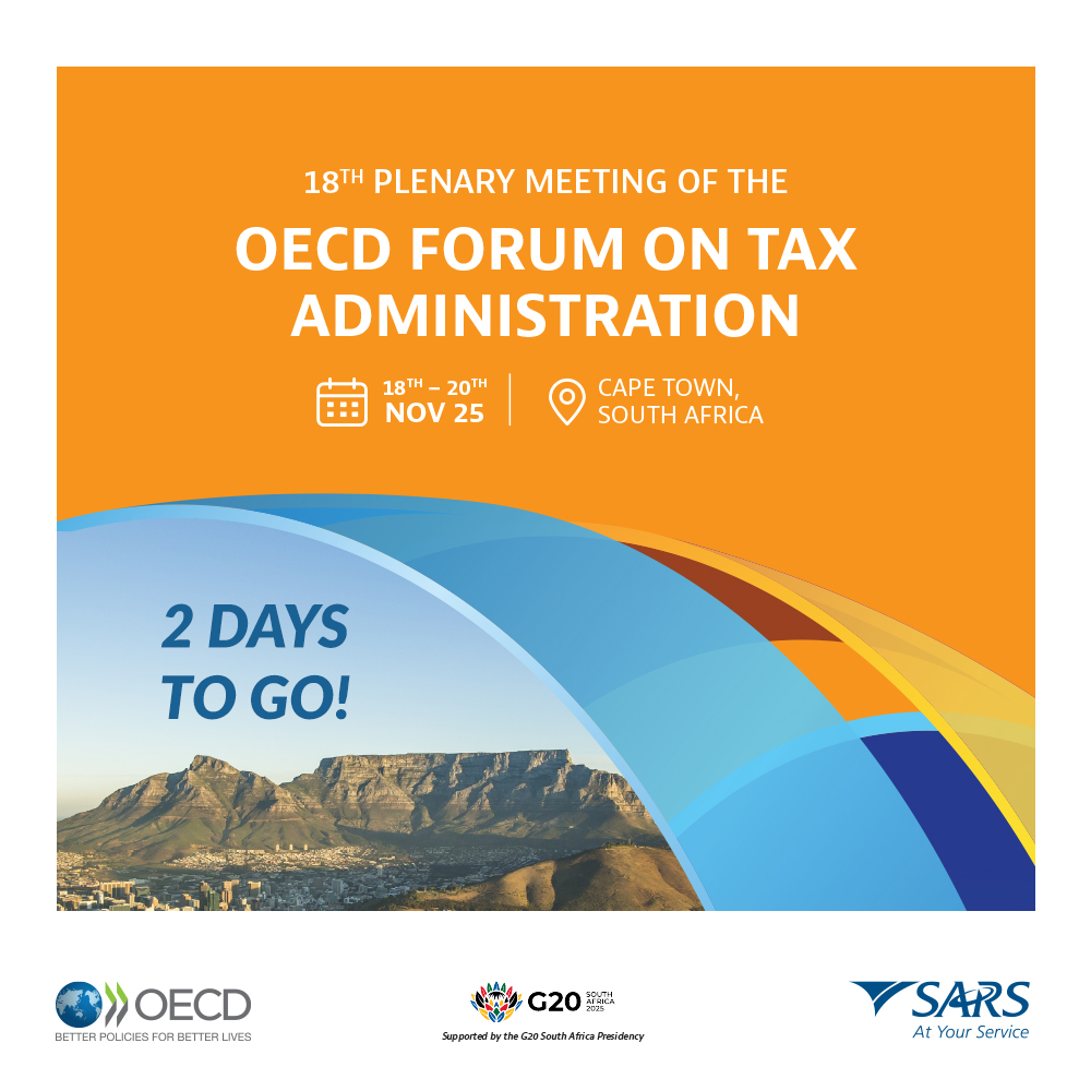 sarstax's tweet photo. 2 days left!  Don’t miss the opening ceremony of the OECD 18th Forum on Tax Administration (FTA) Plenary, hosted by SARS.
📅 Tuesday, 18 November 2025
🕘 09:00
👉 Join us: https://t.co/9AsLbhwdDj
#SARS #OECDFTA #GlobalTaxDialogue https://t.co/xXQruPQEmk