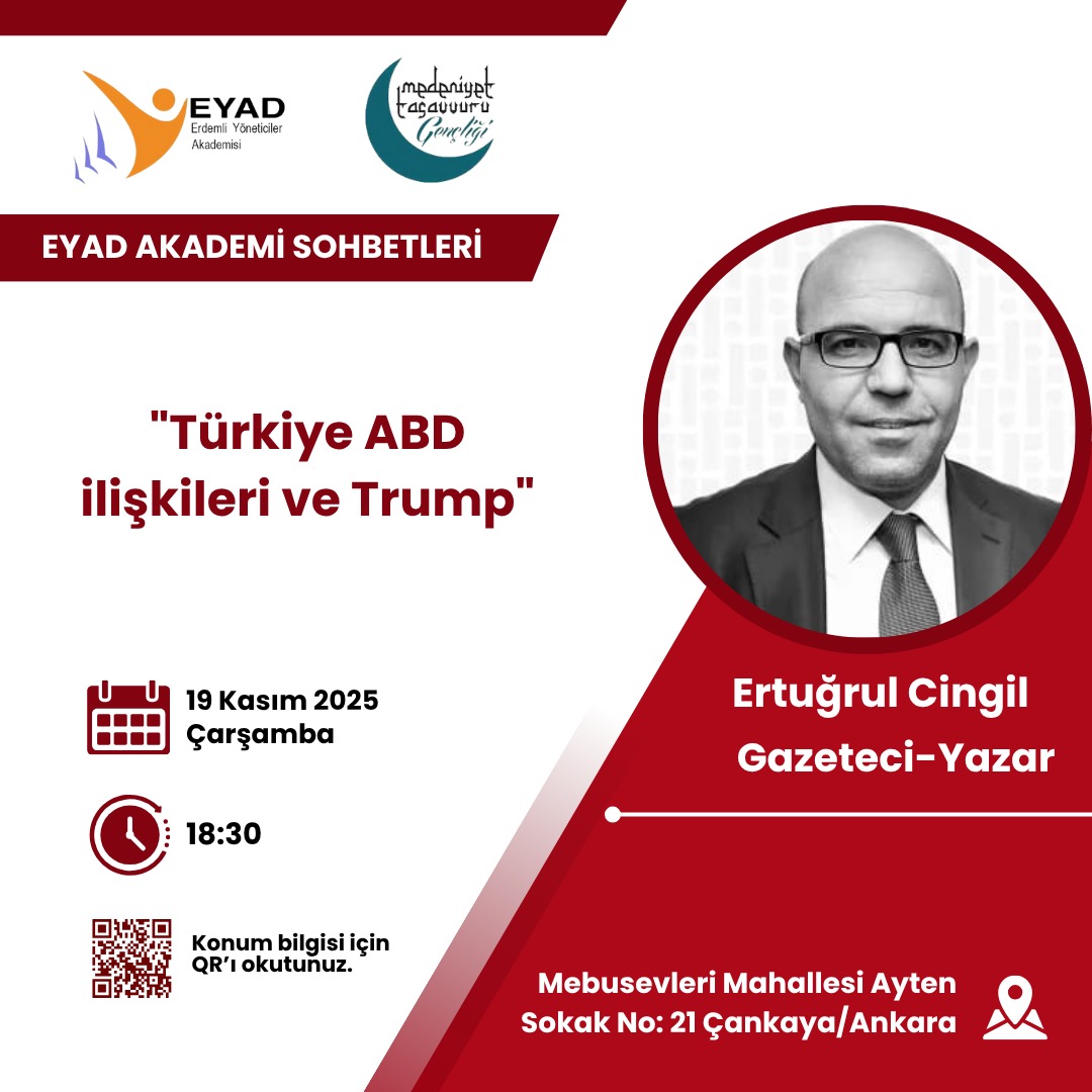 EYAD Akademi Sohbetlerinin bu programında; Gazeteci-Yazar Ertuğrul CİNGİL konuğumuz olacak.

Müsait olan dostlarımızı söyleşimize bekliyoruz.

🗓 19 Kasım 2025 
⏰ Saat: 18.30
📍 Yer: Önder, Ankara

<a href="/haliletyemez/">🇹🇷Halil Etyemez .</a> <a href="/ercingil/">Ertuğrul Cingil</a>