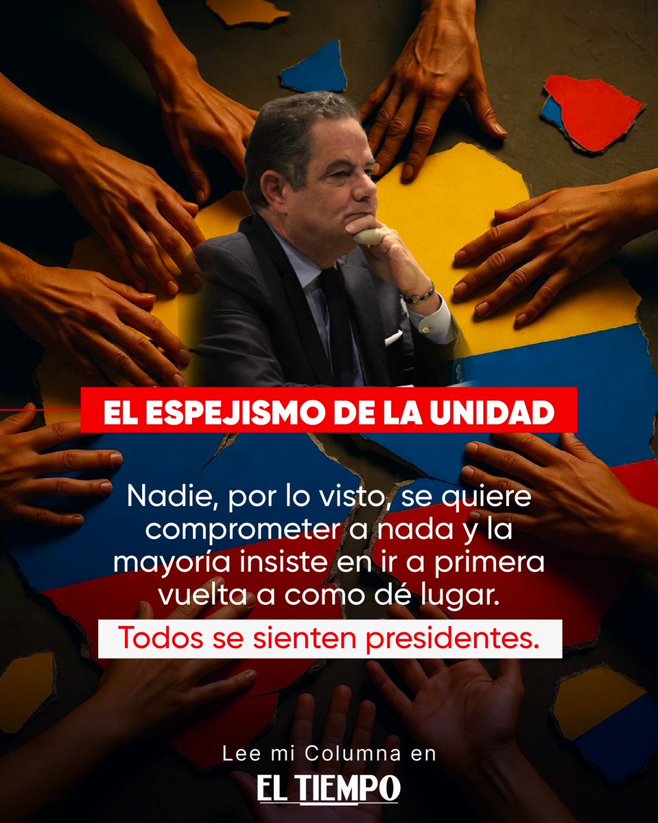 German_Vargas's tweet image. El espejismo de la unidad

Hace apenas quince días nos referíamos en estas notas dominicales a la importancia de avanzar con acciones concretas hacia la muy referida “unidad” que el país reclama para la elección presidencial del 2026, con el propósito de enfrentar al señor Petro