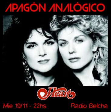 Este miércoles a las 22hs en el Programa N° 183 de Apagón Analógico por <a href="/RadioBelcha/">Radio Belcha</a>  repasaremos la historia de Heart, la banda de las hermanas Wilson, <a href="/DiegoGravesen/">Diego Gravesen</a>  nos trae una nueva columna deportiva y cerramos con "Un Disco En Tres Canciones", como siempre.