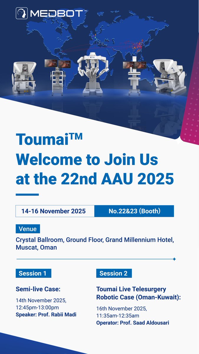Join MicroPort® MedBot™ at AAU 2025!

Highlighted Session:

Session – Toumai Live Telesurgery Case (Oman–Kuwait)
 16th November 2025 | 11:35am–12:35pm
 Operator: Prof. Saad Aldousari

📍 Venue: Crystal Ballroom, Ground Floor, Grand Millennium Hotel, Muscat, Oman
#Robot #Toumai