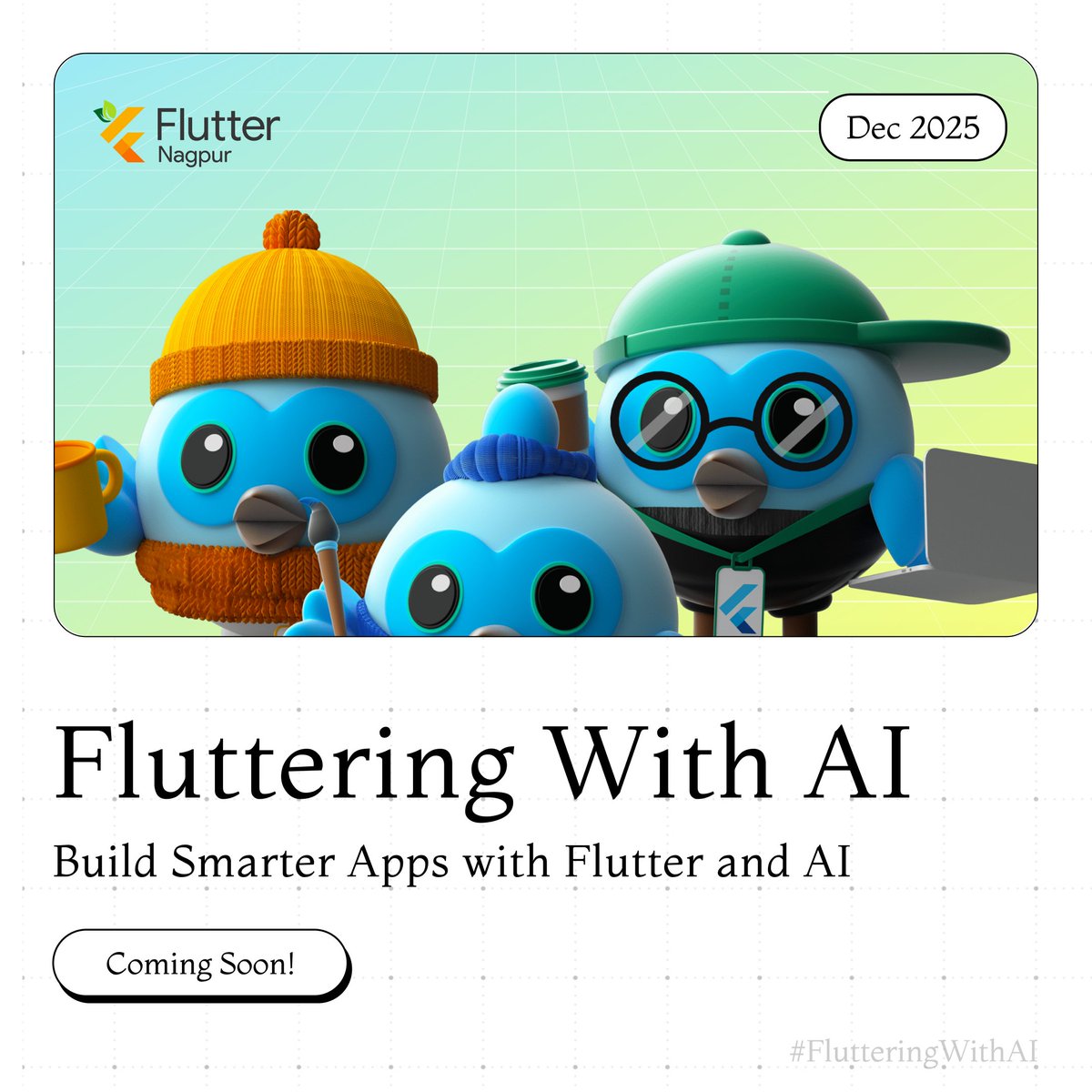 FlutterNagpur's tweet image. Something exciting is coming! 👀✨
Flutter × AI loading… 🚀

#FlutteringWithAI #FlutterNagpur #ComingSoon