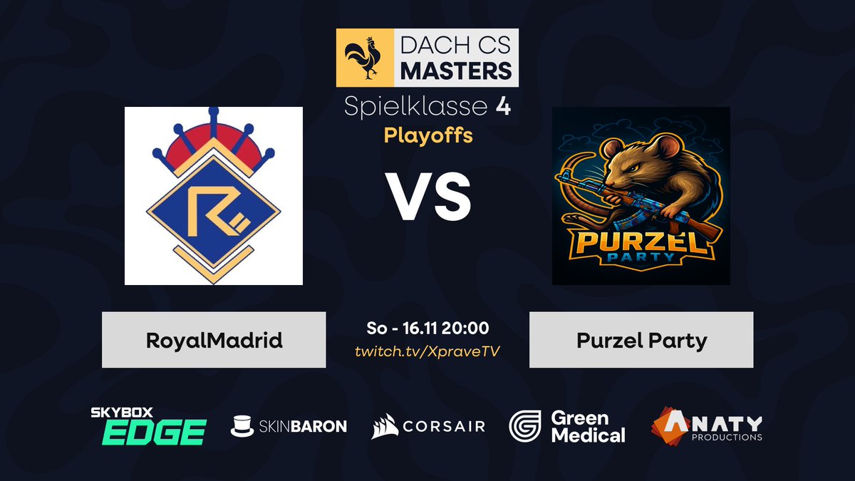 purzelparty's tweet image. 🚨PLAYOFFS-MATCHDAY Achtelfinale🚨

🐭Purzel Party vs. RoyalMadrid
📅16.11.2025
⏰20:00 Uhr
🏆DACHCS Masters - Playoffs für Div. 3  

🔴twitch.tv/XpraveTV

#DACHCS #CS2 #Matchday #PurzelParty