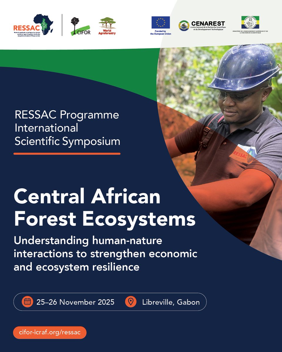 TheLandAlliance's tweet photo. Join the Central African Forest Ecosystems Symposium | 25–26 Nov, Libreville, Gabon + Online

CIFOR-ICRAF & partners will explore sustainable forest management, environmental, economic & social resilience.

Submit your expression of interest:🔗 https://t.co/zAN2LSWuAO

#RESSAC #Trees4Resilience | @EU_Partnerships | @COMIFACINFO