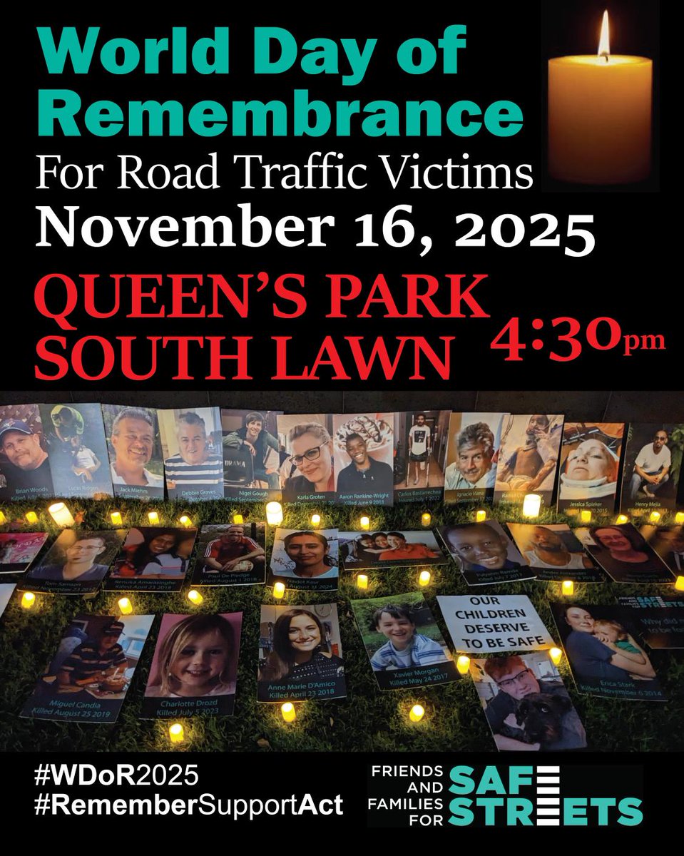 FFSafeStreets's tweet photo. TODAY! Join us in front of Queen's Park. Gather at 4:30pm for a 5:00pm start. Show our leaders that the loved ones killed in car crashes are not forgotten, and we will not stop fighting in their names until our streets are safe. #WDoR2025 #RememberSupportAct #ONpoli https://t.co/BcNLyDtf3j