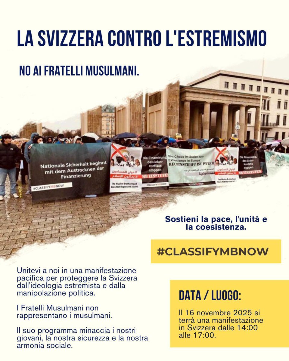 La Svizzera oggi dice con forza: no ai Fratelli Musulmani.
I manifestanti chiedono protezione dal radicalismo e avvertono che il progetto della Fratellanza è globale e va fermato subito.

#ClassifyMBNow
#SwitzerlandAgainstExtremism
#NoToMuslimBrotherhood