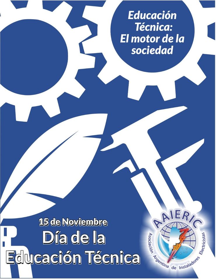 Celebramos la Educación Técnica, motor de nuestro pais, agradecemos a docentes, no docentes, estudiantes y egresados por forjar un crecimiento constante en conocimientos teórico - prácticos que se plasman en todos los ámbitos.
Desde AAIERIC les decimos, GRACIAS.