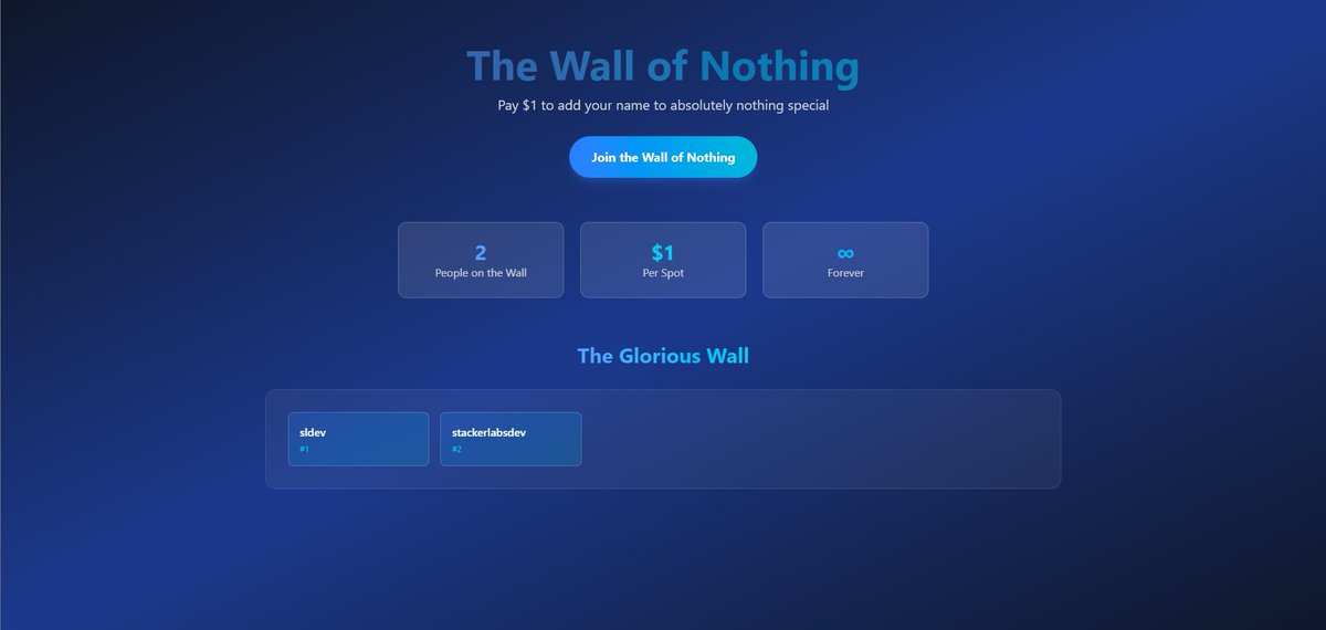 stackerlabsdev's tweet image. Quick update on my dumb little project:

- Frontend is coming together
– Backend routes are done
– CoinPayments integration in progress

Soon you’ll be able to drop $1 just to put your name on The Wall of Nothing.

Pointless but fun.

#buildinpublic #webdev #indiehackers #meme