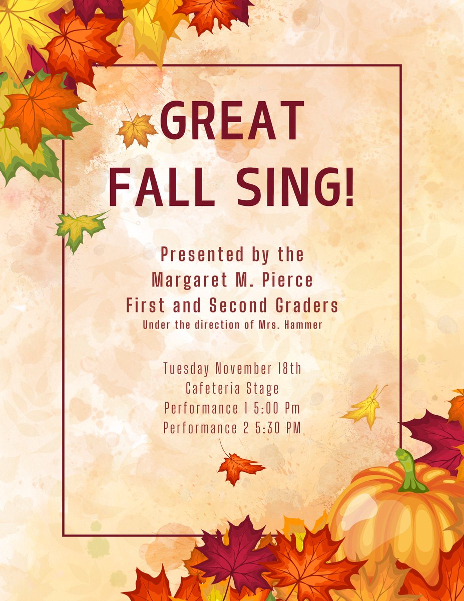 Parents of 1st and 2nd grade parents: Don't forget your student will be performing in the Great Fall Sing on Tuesday, November 18!