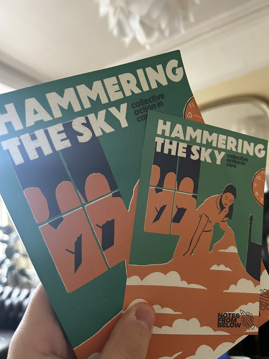 RedHen90's tweet image. Latest @NotesFrom_Below issue ‘Hammering the Sky’ collective action in care is out now.

The work of Notes from Below is vital within the trade union and labour movement in this country. 

Support it here: notesfrombelow.org