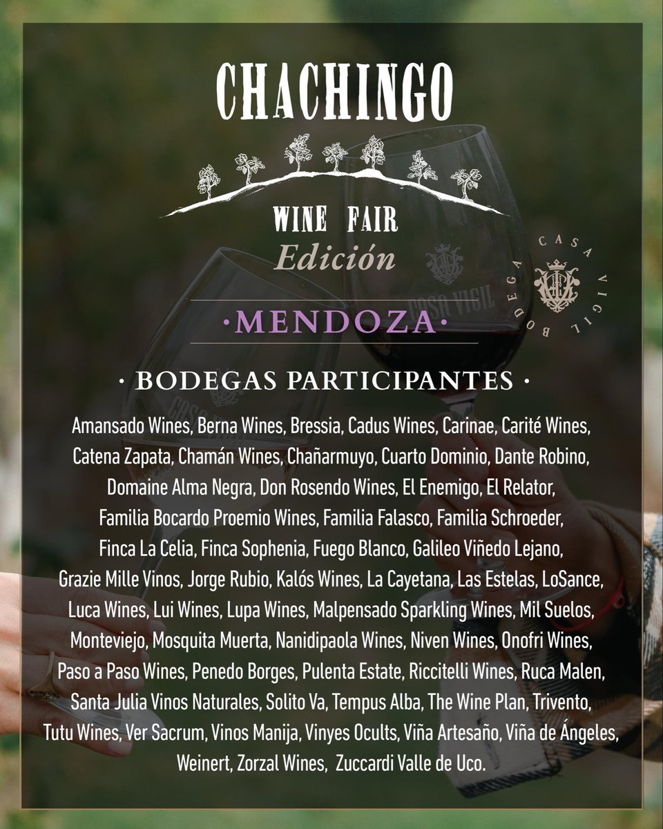 Estas son las bodegas que nos van a acompañar en Chachingo Wine Fair Mendoza 2025!!

(27 y 28 de Noviembre en Casa Vigil)

Entradas a la venta en <a href="/EntradaWeb/">EntradaWeb</a>