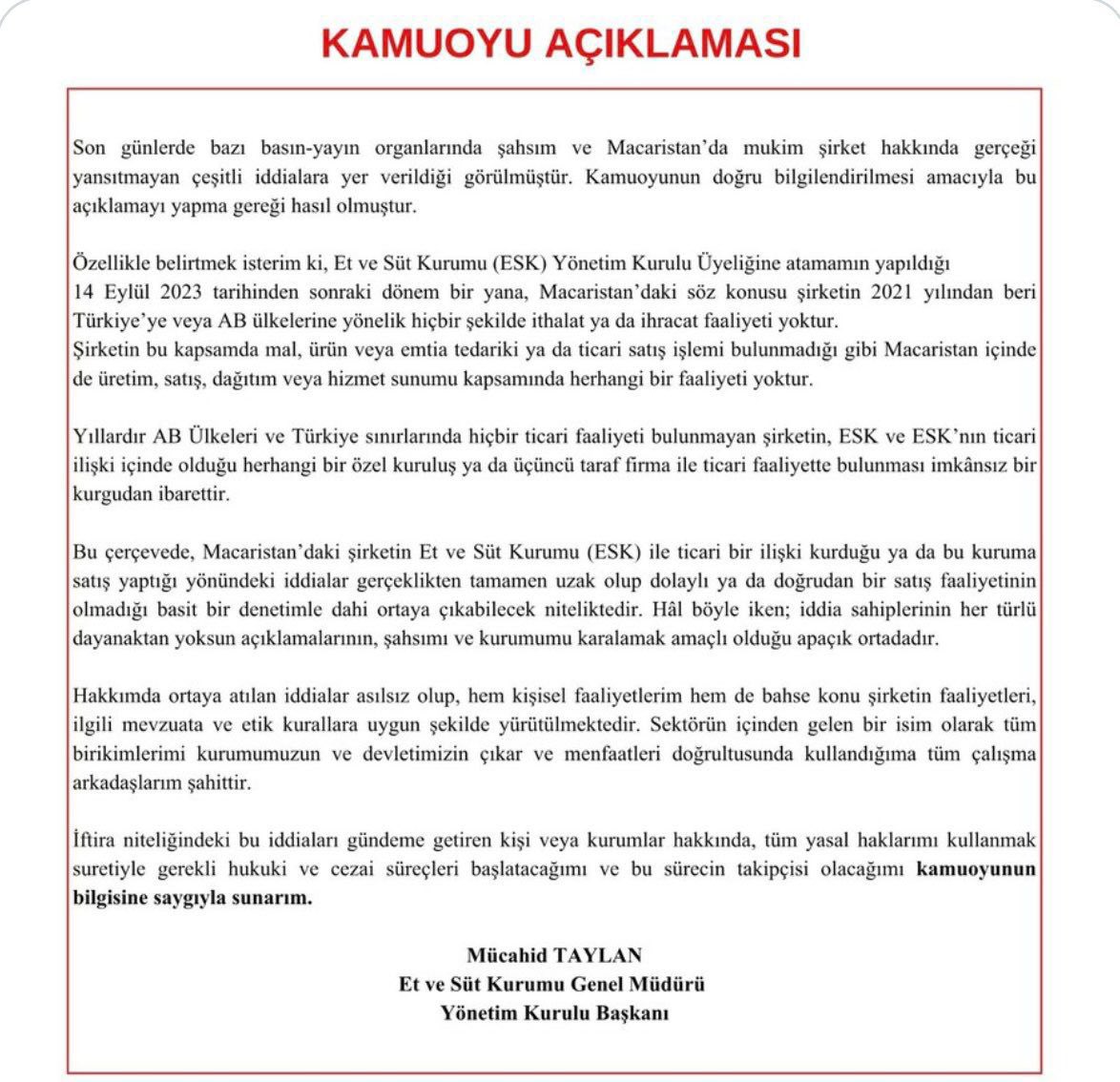 Genel Müdür Bey, ortaya koyduğumuz iddiaları yalanlayamamış; sadece ‘Türkiye’ye et satmıyoruz’ demekle yetinmiştir. Kardeşim, senin Macaristan’da hayvancılıkla ilgili bir şirketle ne işin var? Ne işin var et ticareti yapan bir şirket kurmakta? Hayır kurumu mu açtın orada?

Bu
