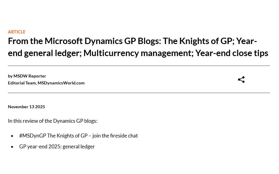 msdynamicsworld's tweet image. From the #Microsoft #DynamicsGP Blogs: The Knights of GP; Year-end general ledger; Multicurrency management; Year-end close tips. msdynamicsworld.com/story/microsof…