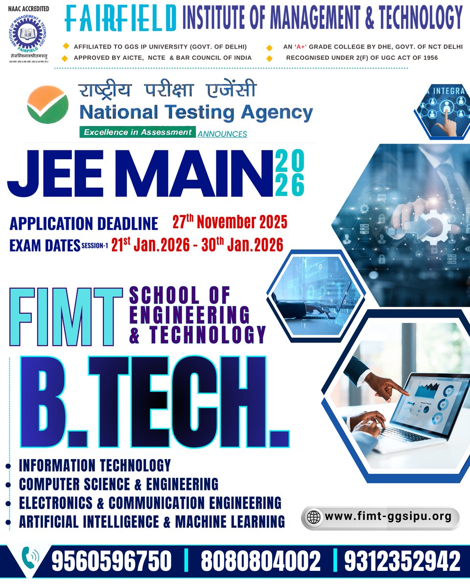FIMTcollege's tweet image. Shape Your Future in Technology at FIMT!
🎓  Courses Offered: B. TECH. (CSE/IT/AI&amp;amp;ML/ECE)
📅  JEE-MAIN 2026 Mandatory
🗓️  Application Deadline: 27th November 2025

🌐 fimt-ggsipu.org/jee-mains.php
📞 9560596750 | 8080804002 | 9312352942

#FIMT #BTechAdmissions #JeeMain2026