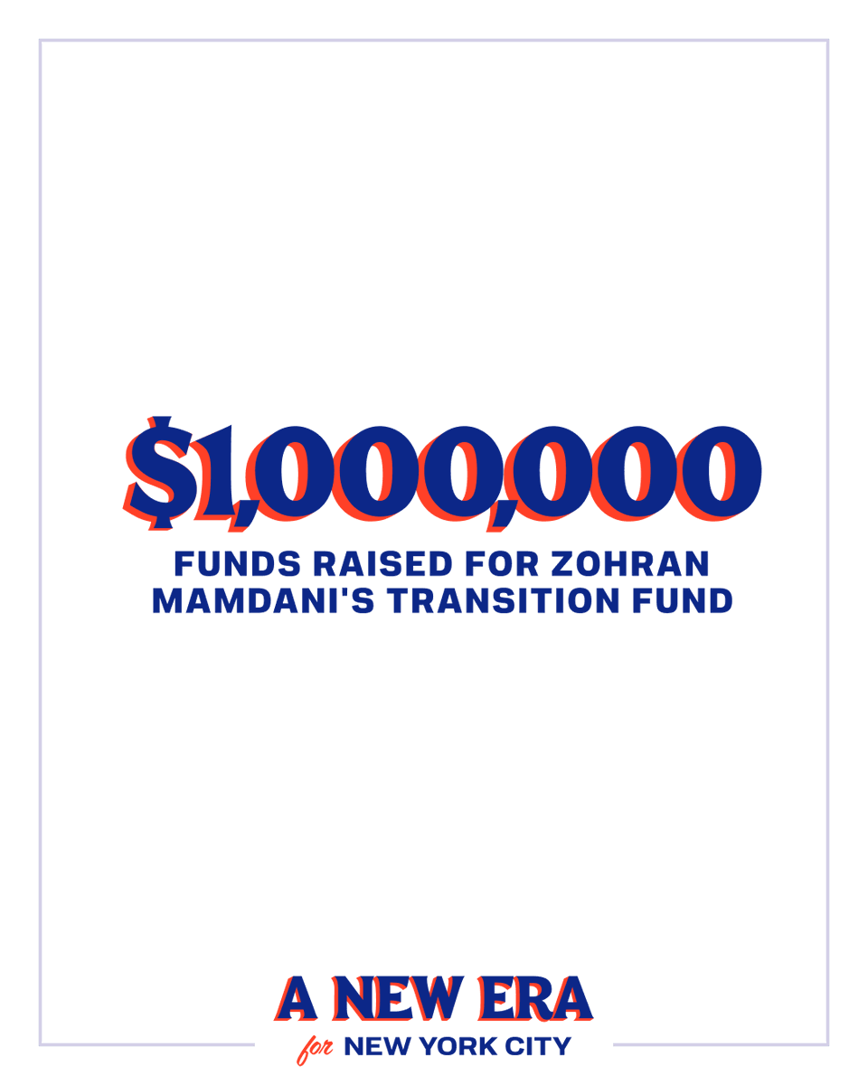 ZohranKMamdani's tweet image. We just raised $1 million dollars for our transition to City Hall. The groundwork to make this city a fairer and more affordable place is happening because of you.